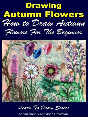 cover image of Drawing Autumn Flowers